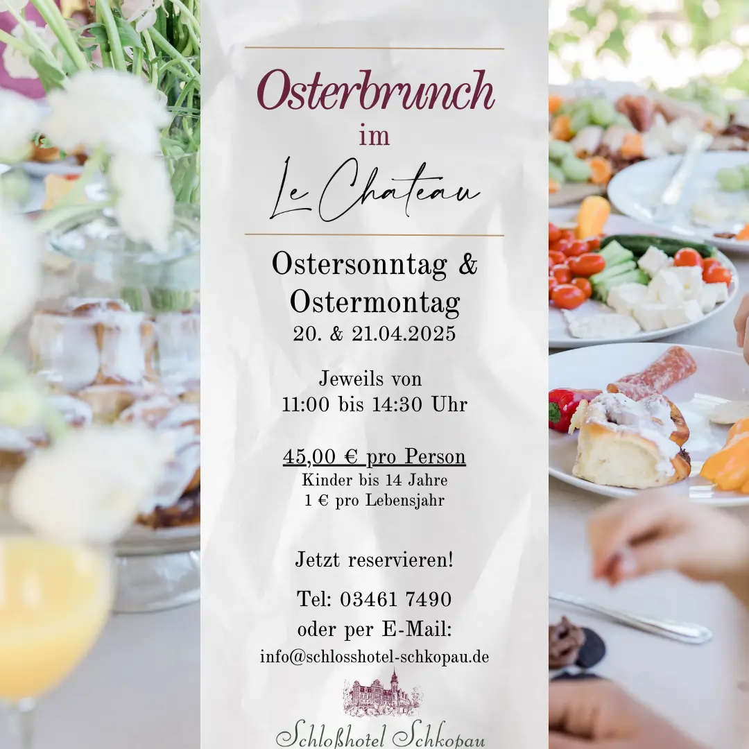 Festlicher Osterbrunch im Restaurant Le Château im Schlosshotel Schkopau am 20. & 21. April 2025 von 11:00 bis 14:30 Uhr. Ein reichhaltiges Buffet mit Frühstückskomponenten wie Lachs, Rührei, Brotaufstrichen und Müsli sowie warmen Speisen wie Schinkenkrustenbraten, Sauerbraten und Kartoffelgratin. Zum Abschluss süße Desserts wie Erdbeer-Tiramisu. Im Hintergrund ein liebevoll gedeckter Ostertisch mit frühlingshafter Dekoration, bunten Ostereiern und köstlichen Speisen. Jetzt reservieren unter 03461 7490! 🐰✨